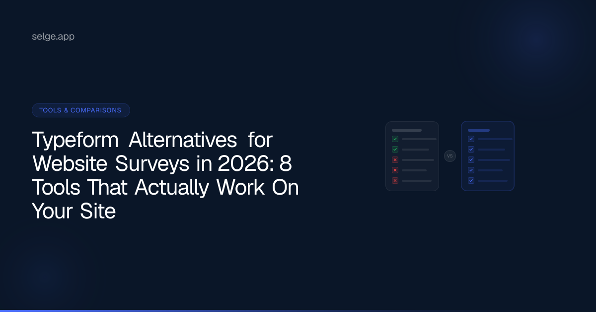 Typeform Alternatives for Website Surveys in 2026: 8 Tools That Actually Work On Your Site